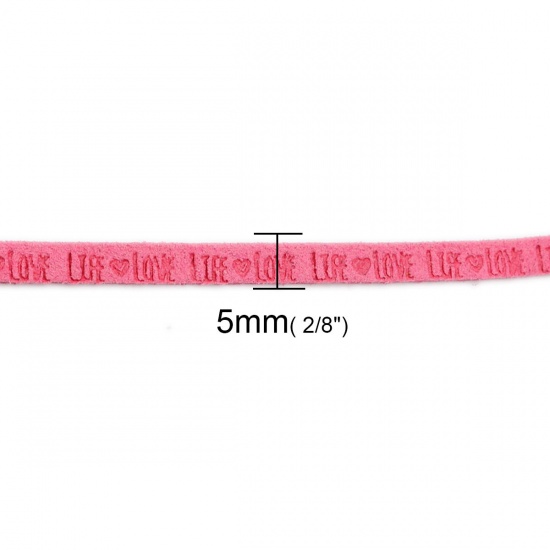 Picture of Velvet Jewelry Cord Rope Pink Message " Life & LOVE " Faux Suede 5mm, 1 Roll (Approx 3 M/Roll)