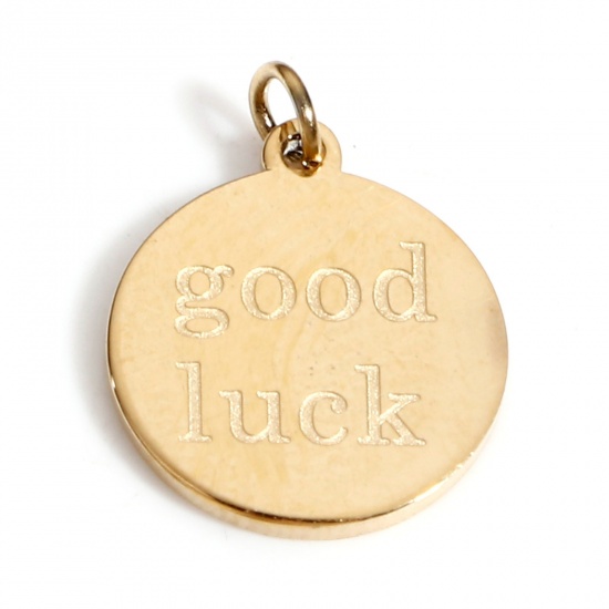 Picture of 1 Piece Vacuum Plating 316 Stainless Steel Simple Disc Charms 18K Real Gold Plated Round Message " GOOD LUCK " 11.5mm x 10mm