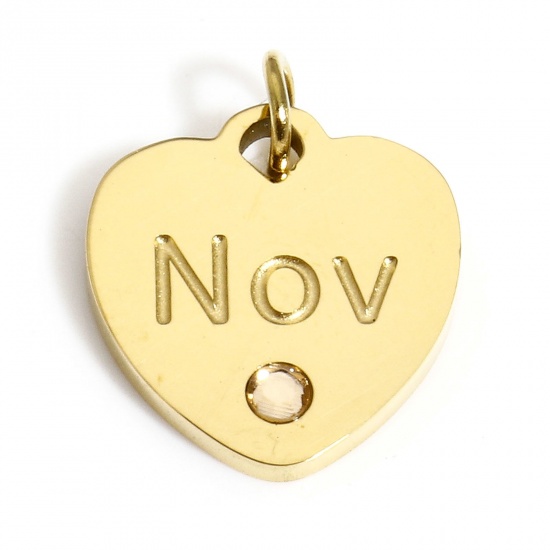 Picture of 1 Piece Vacuum Plating 304 Stainless Steel Birthstone Charms Gold Plated Heart Message " November " Champagne Rhinestone 12mm x 11mm