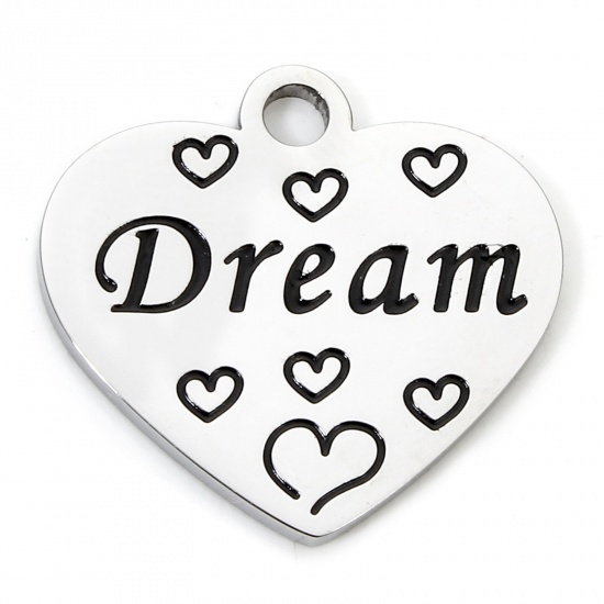 Immagine di 1 Piece 304 Stainless Steel Charms Silver Tone Heart Message " Dream " Corrosion 20mm x 19mm