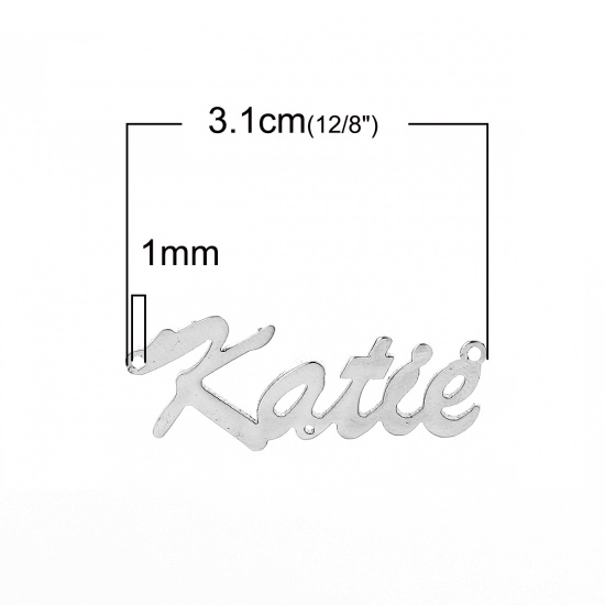 Picture of 304 Stainless Steel Name Connectors Silver Tone Message " Katie " 31mm(1 2/8") x 13mm( 4/8"), 1 Piece
