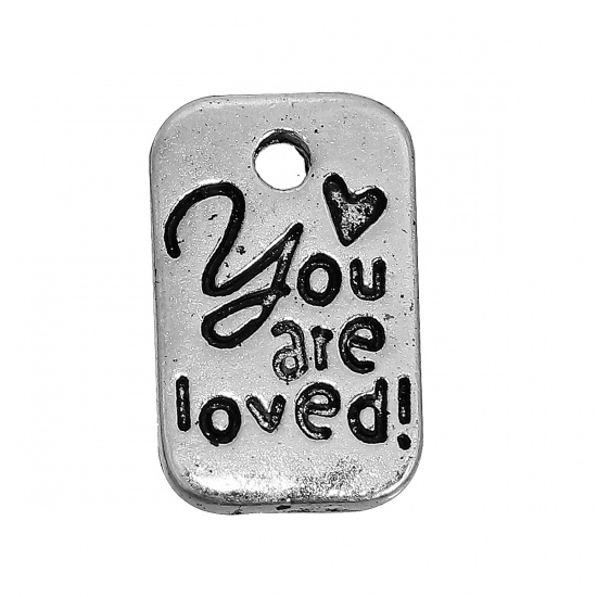 Picture of Zinc Based Alloy Charms Rectangle Antique Silver Color Message " You Are Loved " 11mm( 3/8") x 7mm( 2/8"), 50 PCs