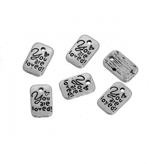 Picture of Zinc Based Alloy Charms Rectangle Antique Silver Color Message " You Are Loved " 11mm( 3/8") x 7mm( 2/8"), 50 PCs