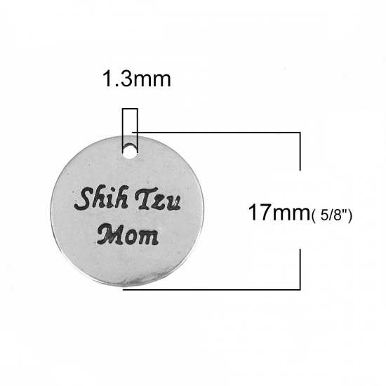 Immagine di Lega di Zinco Charms Cane Tondo Argento Antico Messaggio " Shih Tzu Mom " 17mm Dia, 10 Pz