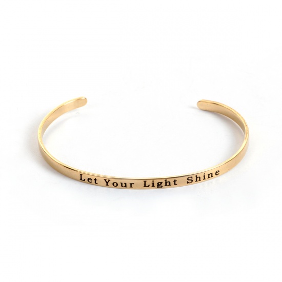 Picture of Stainless Steel Positive Quotes Energy Open Cuff Bangles Bracelets Gold Plated Message " Let Your Light Shine " 16.7cm(6 5/8") long, 1 Piece