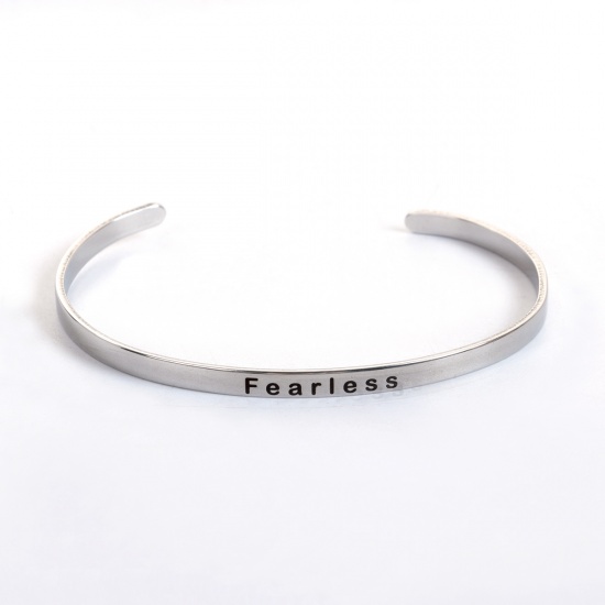 Picture of Stainless Steel Positive Quotes Energy Open Cuff Bangles Bracelets Silver Tone Message " Fearless " 16.7cm(6 5/8") long, 1 Piece