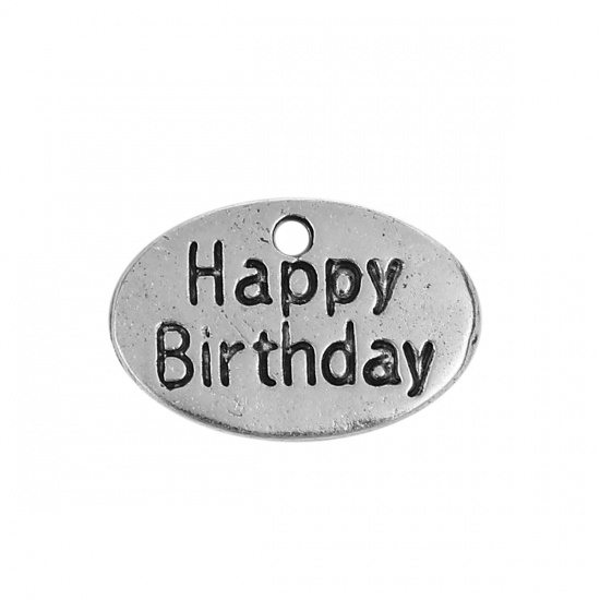 Immagine di Lega di Zinco Charms Ovale Argento Antico Messaggio " HAPPY BIRTHDAY " 15mm x 10mm , 20 Pz