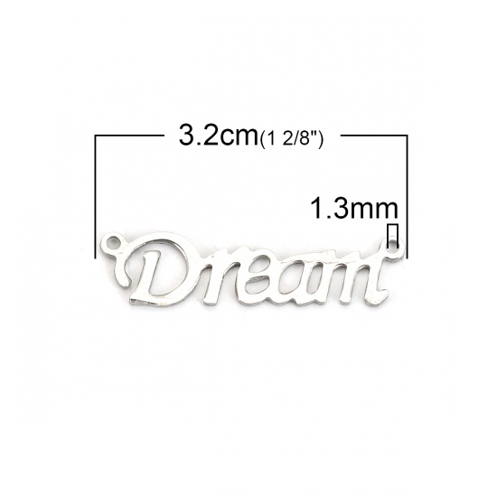 Picture of 304 Stainless Steel Connectors Silver Tone Message " Dream " 32mm(1 2/8") x 8mm( 3/8"), 5 PCs