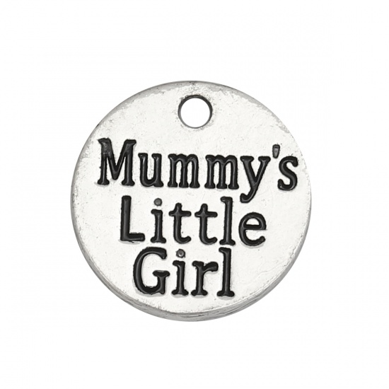 Immagine di Lega di Zinco Charms Tondo Argento Antico Lettere " Mummy's Little Girl " 15mm Dia, 10 Pz