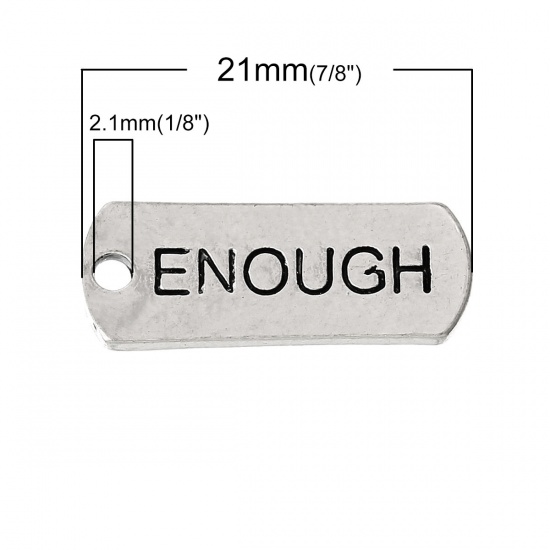 Bild von Zinklegierung Charm Anhänger Rechteck Antiksilber Message " Enough " 21mm x 8mm, 30 Stücke