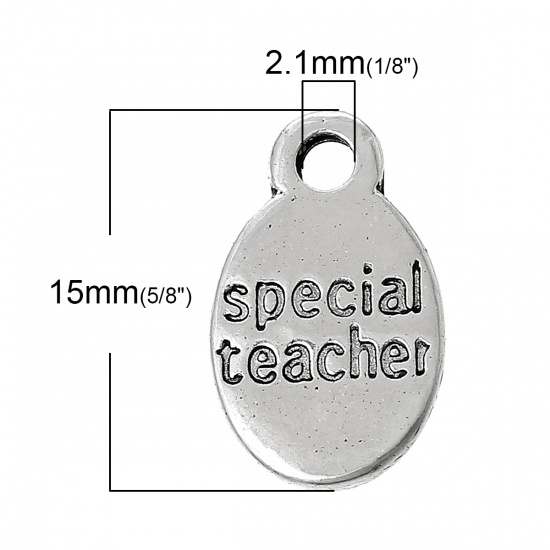 Immagine di Lega di Zinco Charm Ciondoli Ovale Argento Antico Lettere Scolpito " Special Teacher " 15mm x 9mm , 100 Pz