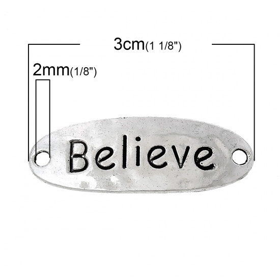 Picture of Zinc Metal Alloy Connectors Findings Oval Antique Silver Message " Believe " Carved 3cm x 1cm, 50 PCs