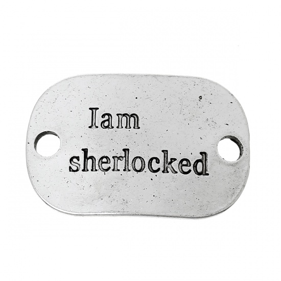 Image de Connecteurs de Bijoux en Alliage de Zinc Forme Rectangle Argent Vieilli Gravé Caractère " I am sherlocked" 30mm x 20mm, 10 Pcs