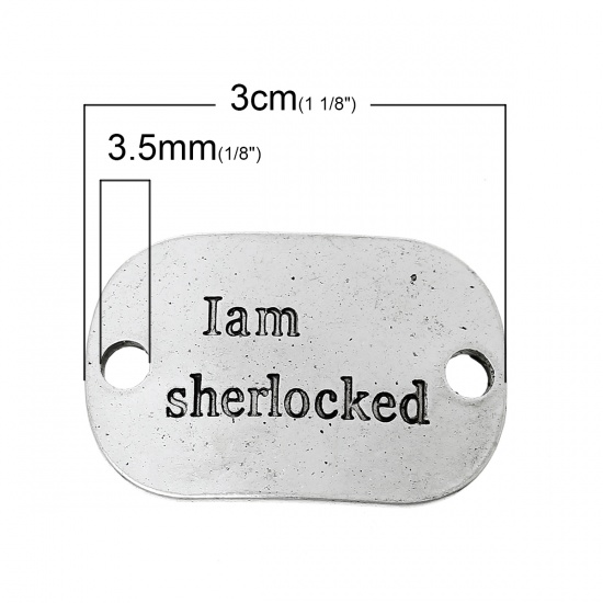 Image de Connecteurs de Bijoux en Alliage de Zinc Forme Rectangle Argent Vieilli Gravé Caractère " I am sherlocked" 30mm x 20mm, 10 Pcs