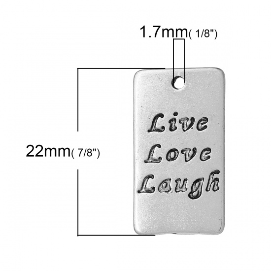 Picture of Zinc Metal Alloy Charms Rectangle Antique Silver Message " Live Love Laugh " Carved 22mm( 7/8") x 13mm( 4/8"), 2 PCs