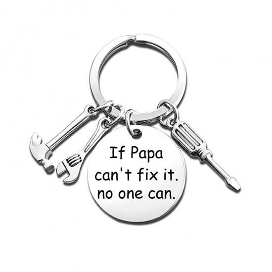 Bild von Schlüsselkette & Schlüsselring Silberfarbe Rund Hammer Message " If Papa can't fix it. no one can. " 1 Stück