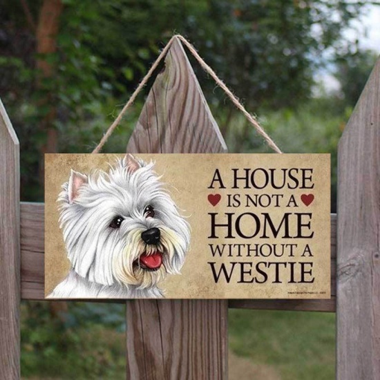 Picture of Beige - A House Is Not A Home Without A Westie Rectangular Poplar Wooden Dog Pet Hanging Decor Door Sign Plaque 20x10cm, 1 Piece
