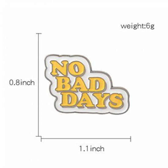 Picture of Pin Brooches Dialog Box Message " NO BAD DAYS " Yellow 28mm x 20mm, 1 Piece